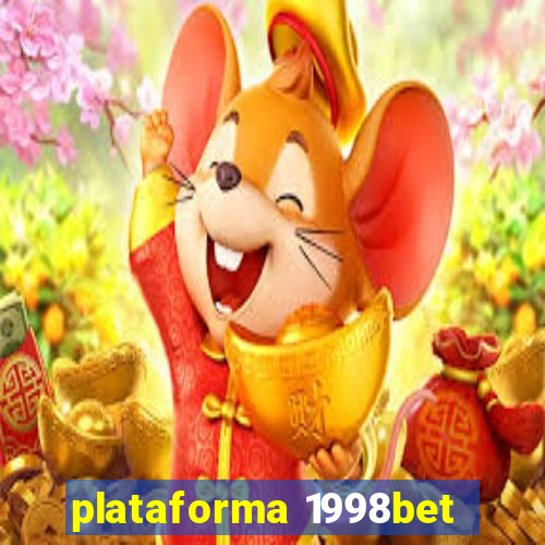 plataforma 1998bet